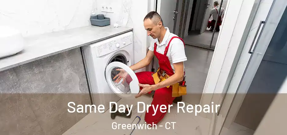 Same Day Dryer Repair Greenwich - CT